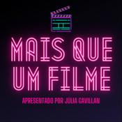 Podcast Mais Que um Filme