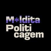 Podcast Maldita Politicagem