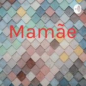 Podcast Mamãe