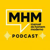 Podcast Manual do Homem Moderno