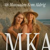 Podcast Manualen Kom Aldrig