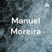 Podcast Manuel Moreira
