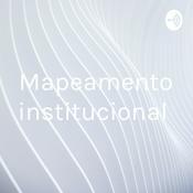 Podcast Mapeamento institucional