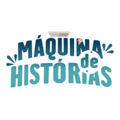 Podcast Máquina de Histórias