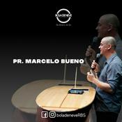 Podcast Pr. Marcelo Bueno