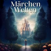 Podcast Märchenwelten - Wunderschöne Märchen &amp; Geschichten zum Einschlafen gelesen von Kati Winter