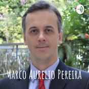 Podcast Marco Aurelio Pereira