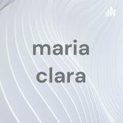 Podcast maria clara