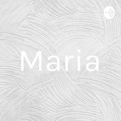 Podcast Maria