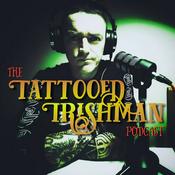 Podcast The Tattooed Irishman