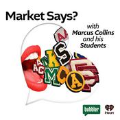 Podcast Market Says?