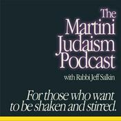 Podcast Martini Judaism