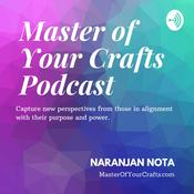 Podcast Master Of Your Crafts