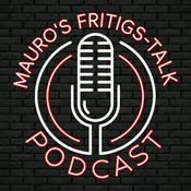 Podcast Mauro's Fritigs-Talk