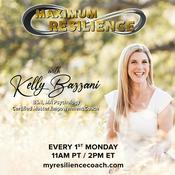Podcast Maximum Resilience with Kelly Bazzani