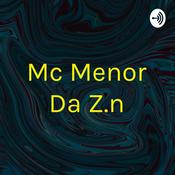 Podcast Mc Menor Da Z.n