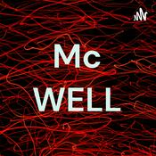 Podcast Mc WELL