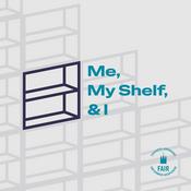 Podcast Me, My Shelf, & I