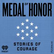Podcast Medal of Honor: Stories of Courage