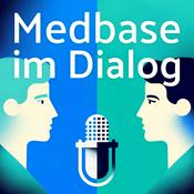 Podcast Medbase im Dialog