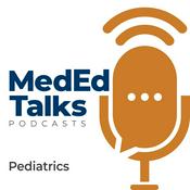 Podcast MedEdTalks - Pediatrics