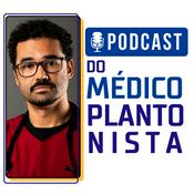 Podcast Podcast do Médico Plantonista