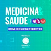 Podcast Medicina e Saúde