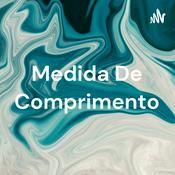 Podcast Medida De Comprimento - Maria Clara