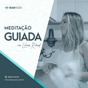 Podcast Meditação Guiada