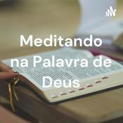 Podcast Meditando na Palavra de Deus