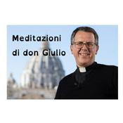 Podcast Meditazioni di don Giulio