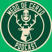 Podcast Medo de Cervo