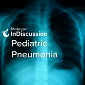 Podcast Medscape InDiscussion: Pediatric Pneumonia