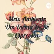 Podcast Meio Ambiente Um Forma De Se Espressar