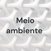Podcast Meio ambiente ✨