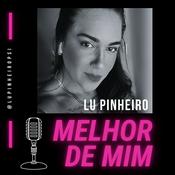 Podcast MELHOR DE MIM por Lu Pinheiro