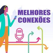 Podcast Melhores Conexões