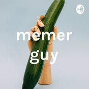 Podcast memer guy