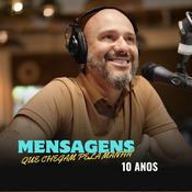 Podcast Mensagens que chegam pela manhã - Flavio Siqueira