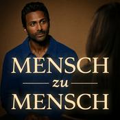 Podcast Mensch zu Mensch