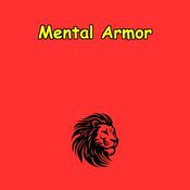 Podcast Mental Armor | Toughness & Resilience for Men