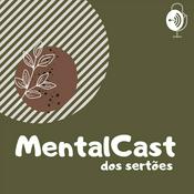 Podcast MentalCast dos Sertões