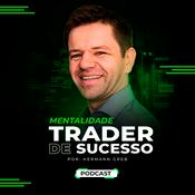 Podcast Mentalidade Trader de Sucesso
