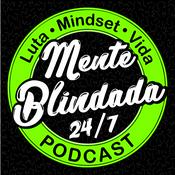 Podcast Mente Blindada 24/7