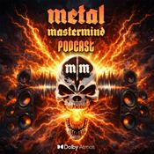 Podcast Metal Mastermind® Podcast