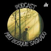 Podcast Meu Bosque Sagrado