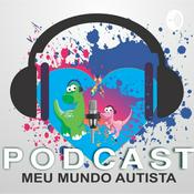 Podcast MEU MUNDO AUTISTA