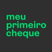 Podcast Meu Primeiro Cheque