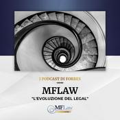Podcast MFLaw: l'evoluzione del legal
