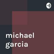 Podcast michael garcia
